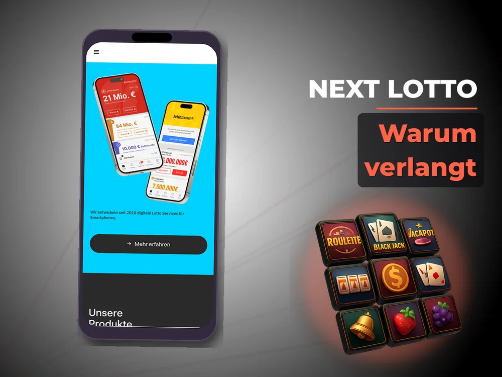 Next Lotto - Warum verlangt